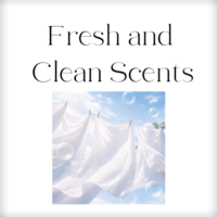 Fresh and Clean Scents